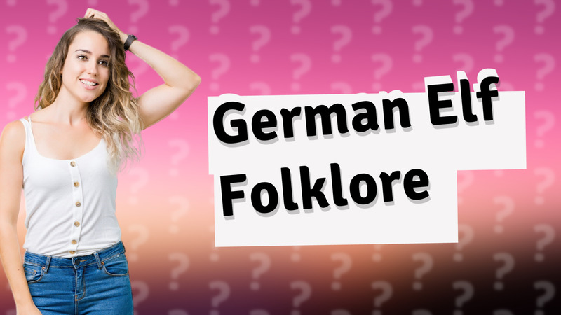 German Elf Folklore