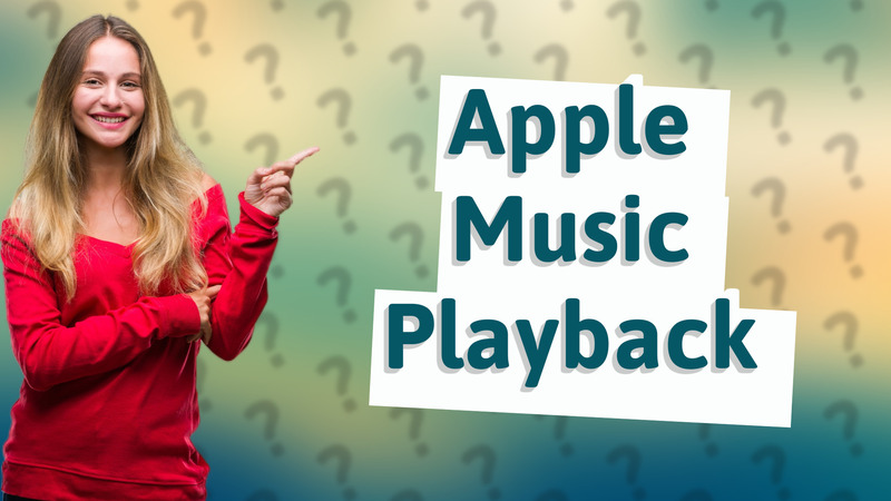 Apple Music Playback