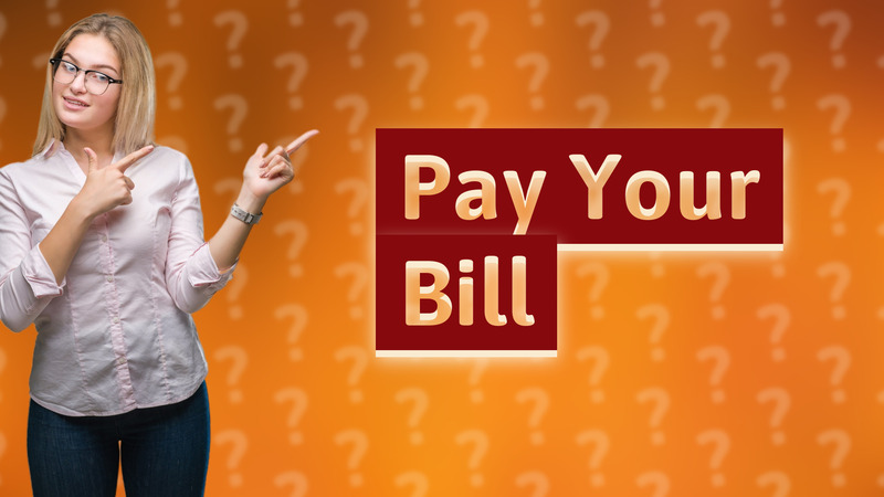Pay Your Bill