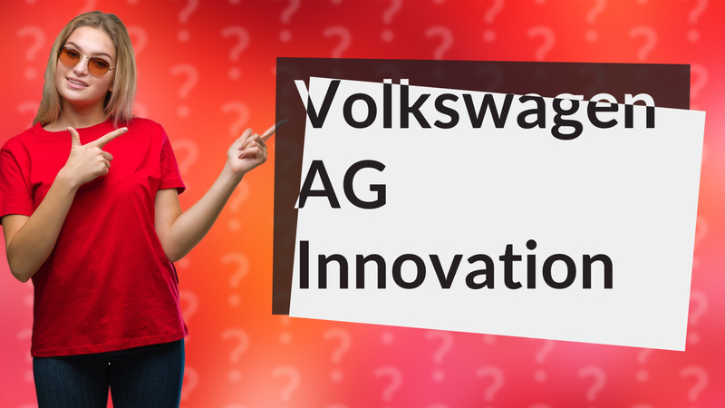 Volkswagen AG Innovation