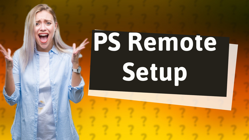 PS Remote Setup