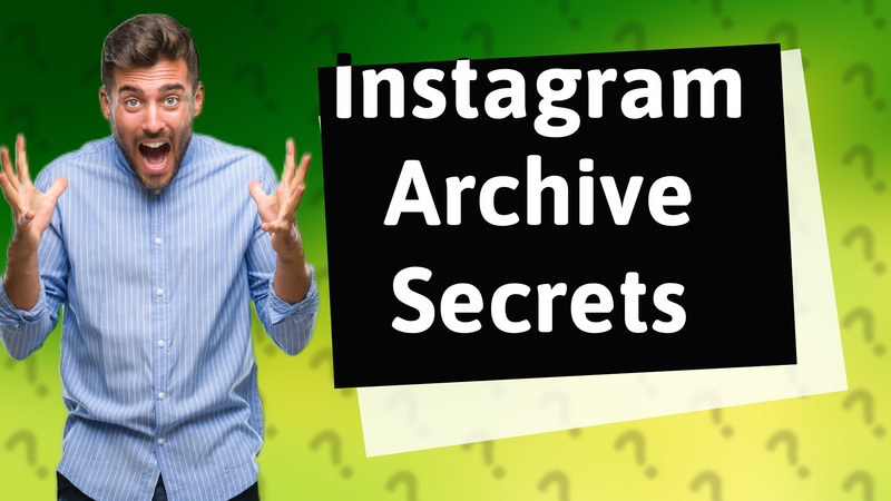 Instagram Archive Secrets