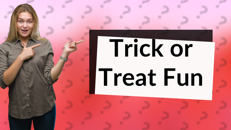 Trick or Treat Fun