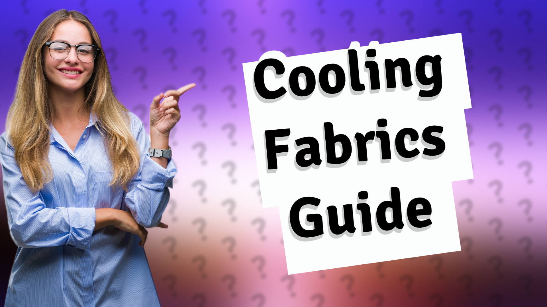 Cooling Fabrics Guide