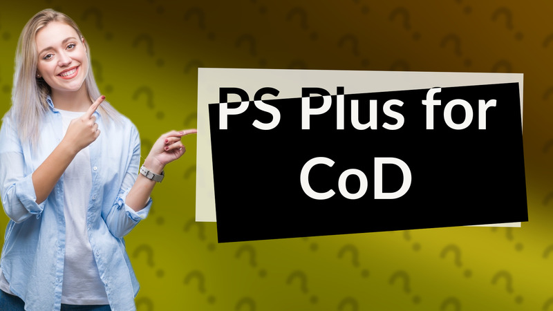 PS Plus for CoD