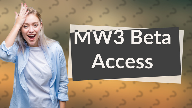MW3 Beta Access