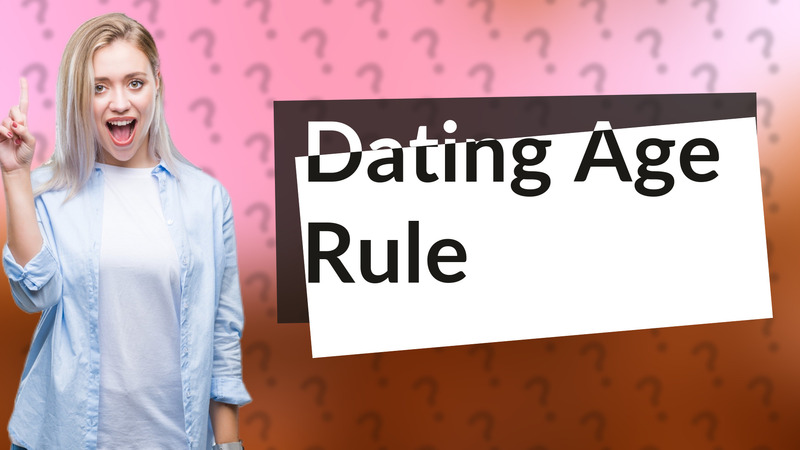 Dating Age Rule