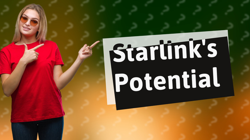 Starlink's Potential