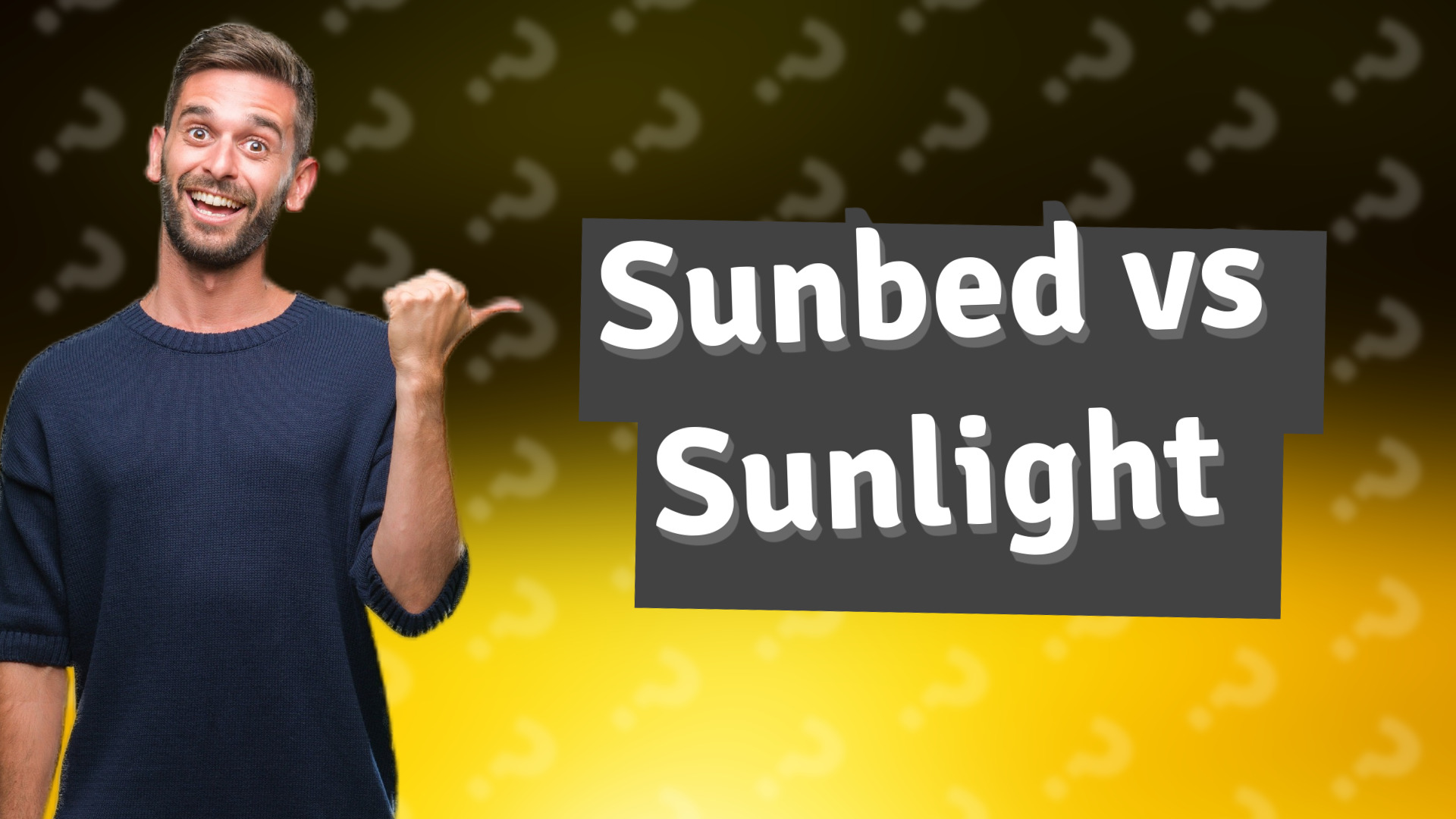 Sunbed vs Sunlight