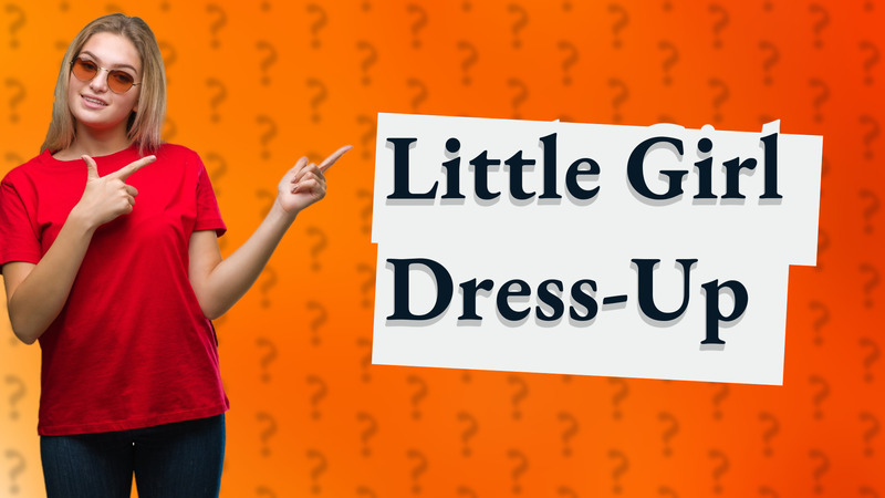 Little Girl Dress-Up