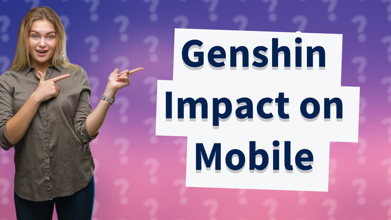Genshin Impact on Mobile