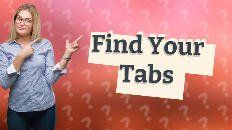 Find Your Tabs