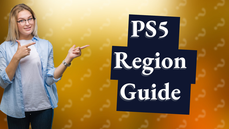 PS5 Region Guide