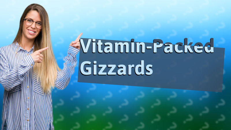 Vitamin-Packed Gizzards