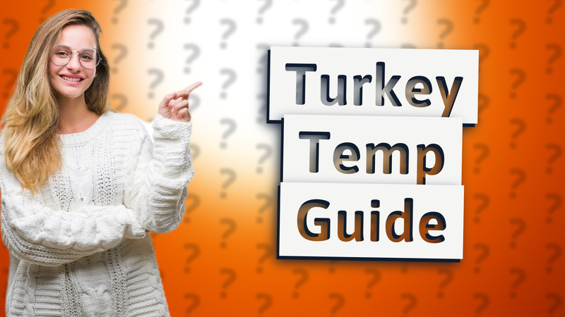 Turkey Temp Guide
