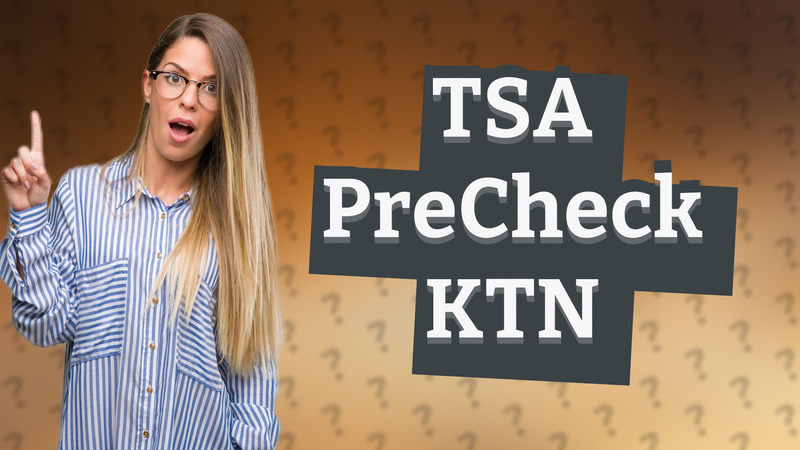 TSA PreCheck KTN