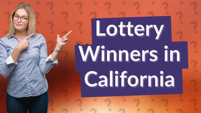 Lottery Winners in California