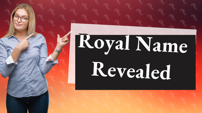 Royal Name Revealed