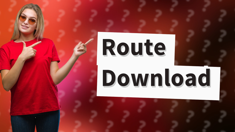 Route Download
