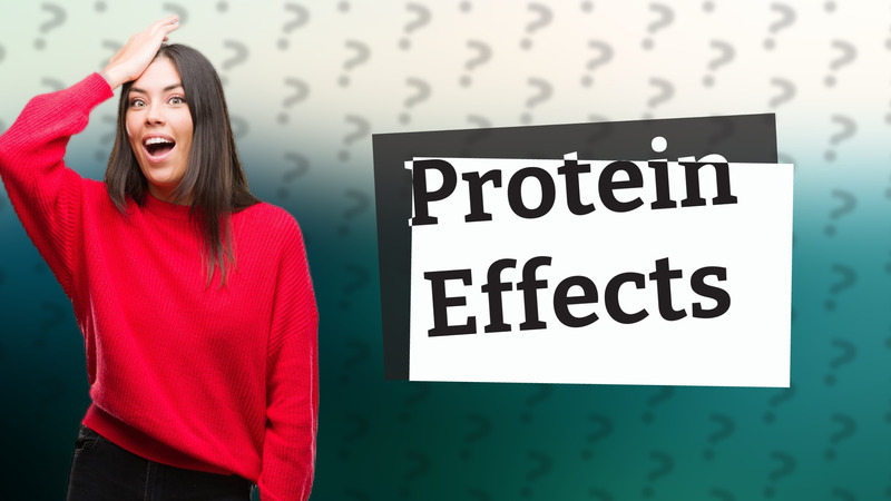 Protein Effects