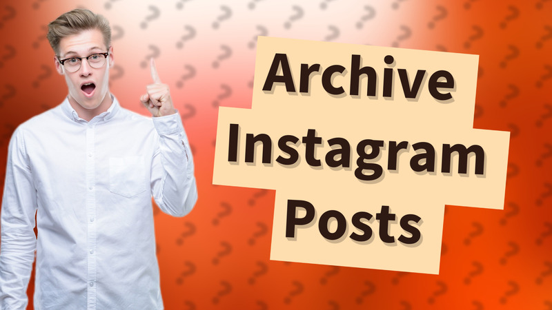 Archive Instagram Posts