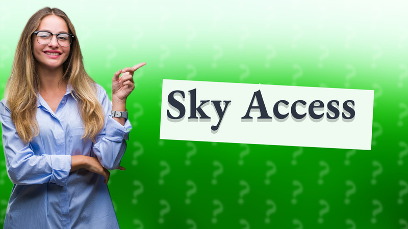 Sky Access