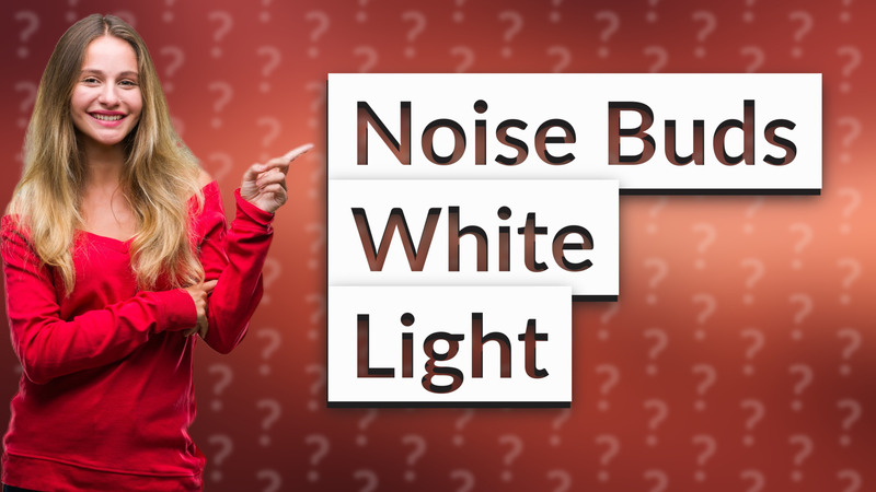 Noise Buds White Light