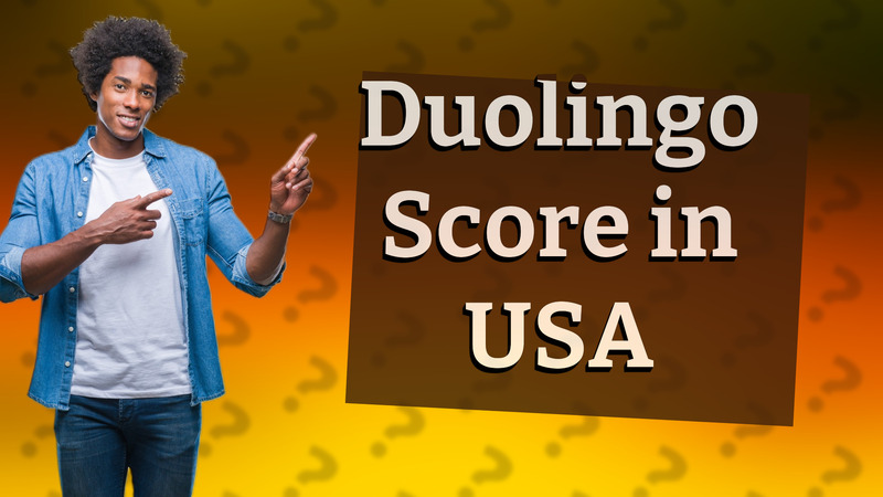 Duolingo Score in USA