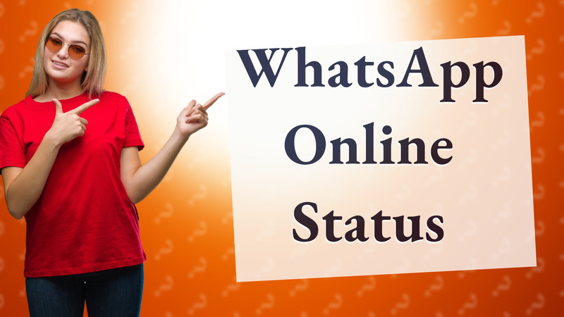WhatsApp Online Status