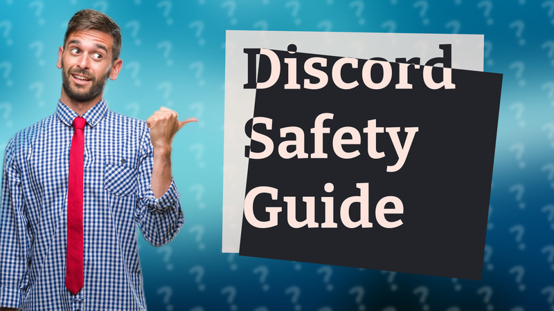 Discord Safety Guide