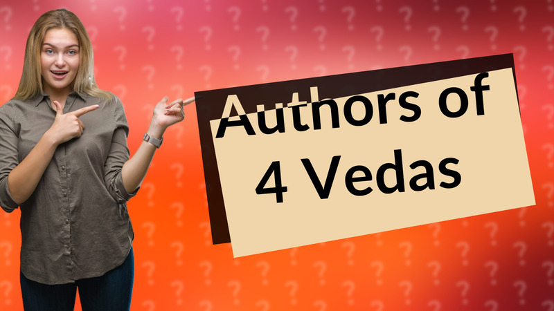 Authors of 4 Vedas