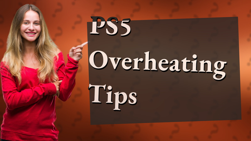 PS5 Overheating Tips