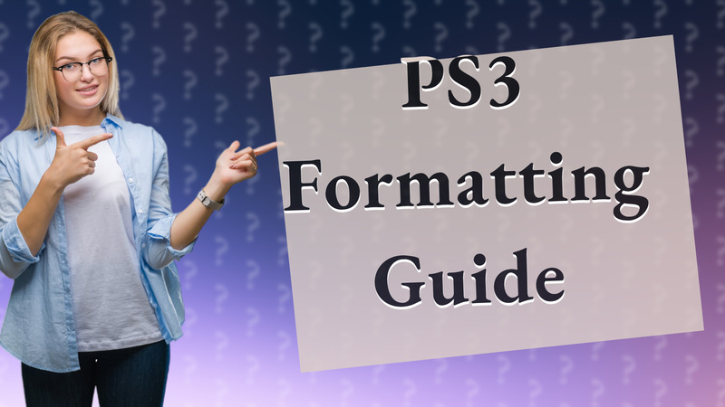 PS3 Formatting Guide
