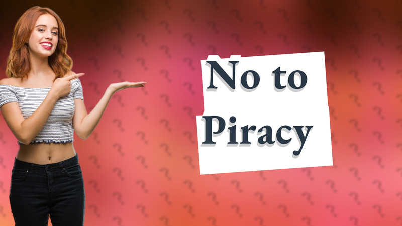 No to Piracy