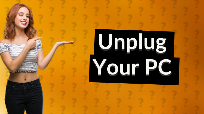 Unplug Your PC