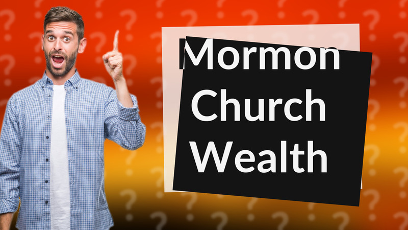 Mormon Church Wealth