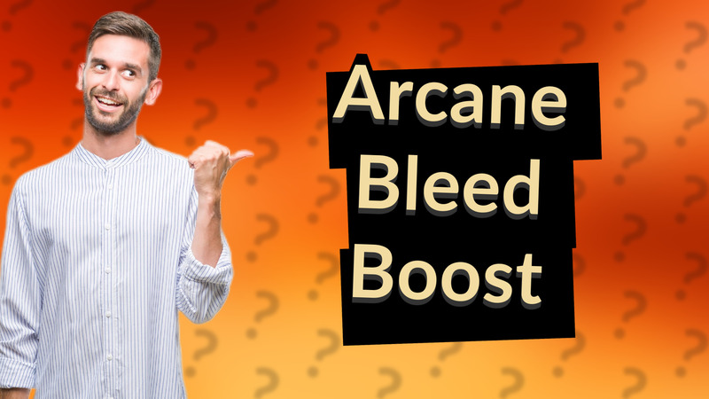 Arcane Bleed Boost