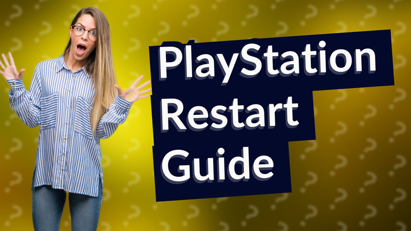 PlayStation Restart Guide