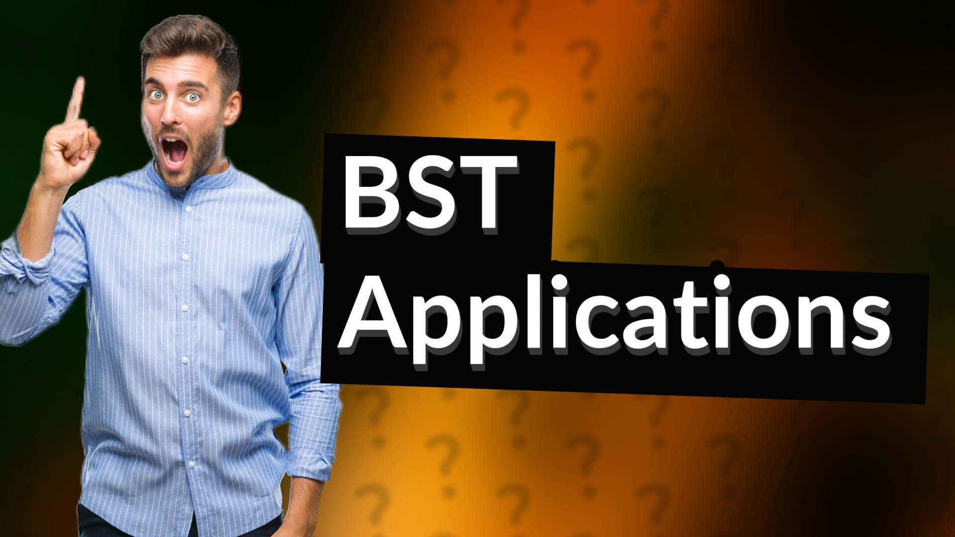 BST Applications