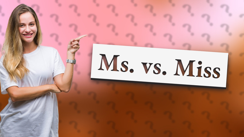 Ms. vs. Miss