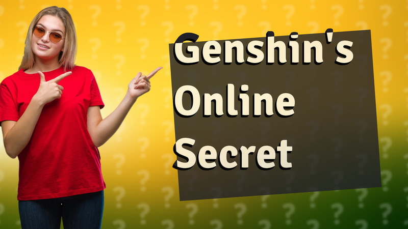 Genshin's Online Secret
