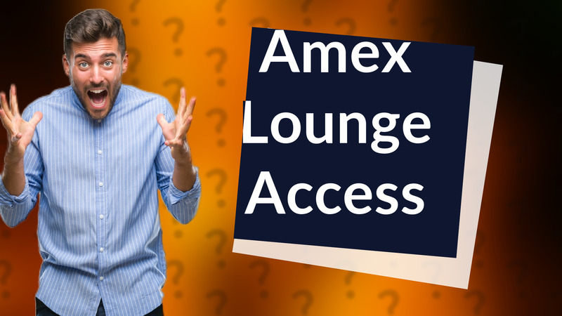 Amex Lounge Access
