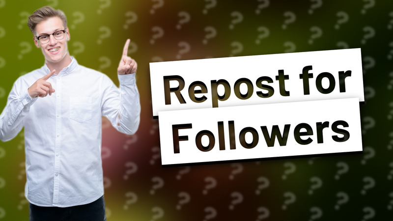 Repost for Followers