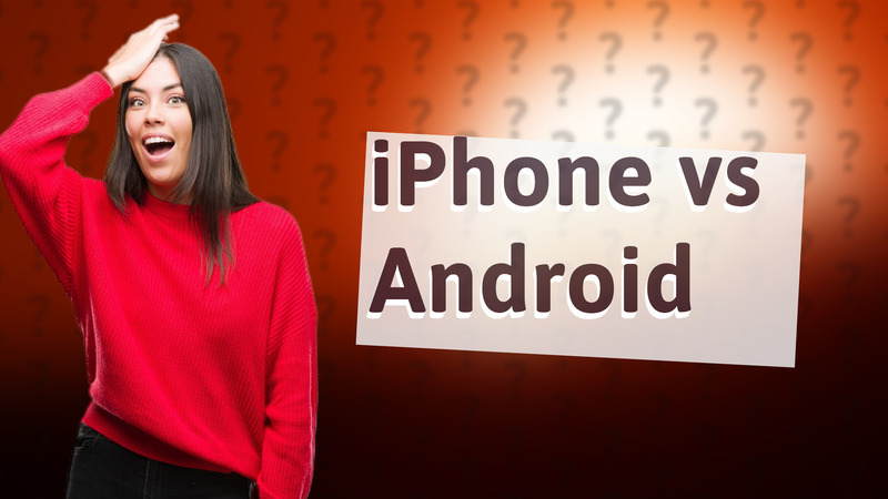 iPhone vs Android