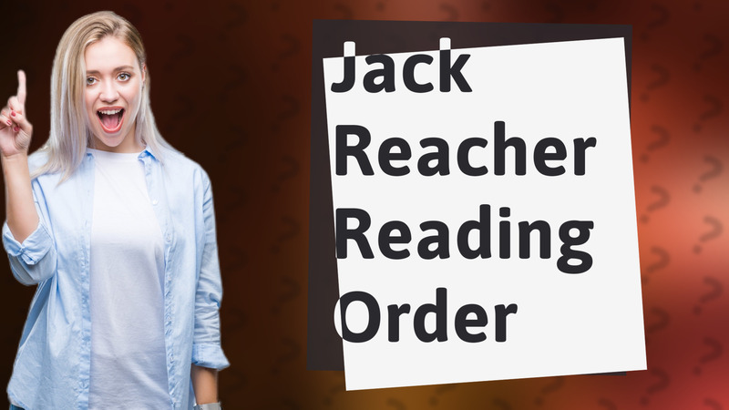 Jack Reacher Reading Order
