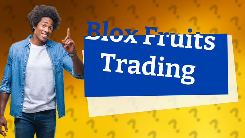 Blox Fruits Trading