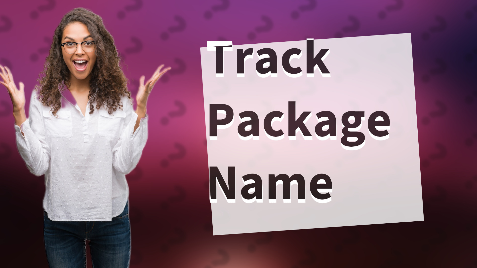 Track Package Name
