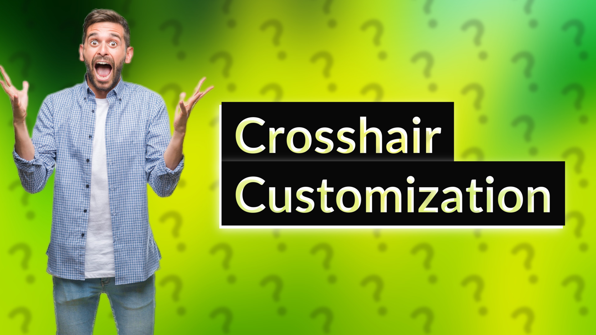 Crosshair Customization