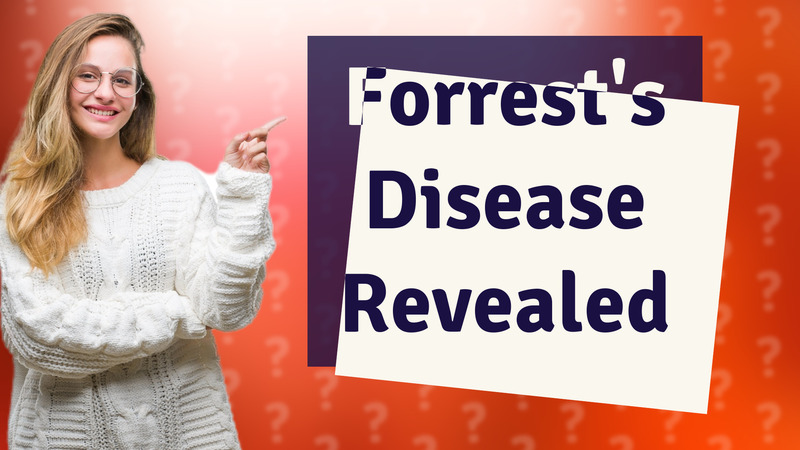 Forrest's Disease Revealed