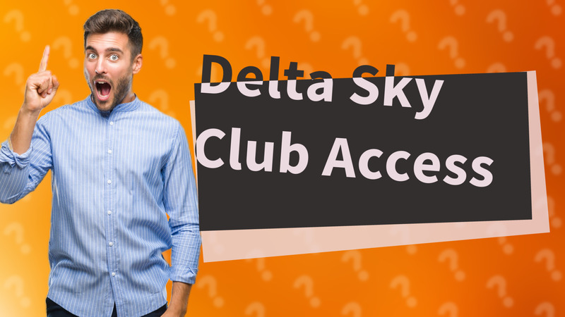Delta Sky Club Access